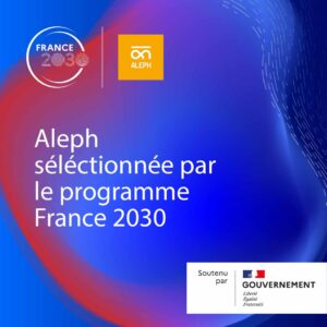 Aleph_selectionnée_France2030_IA_Cybersecurité