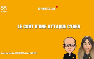 10 minutes live le cout d’une attaque cyber